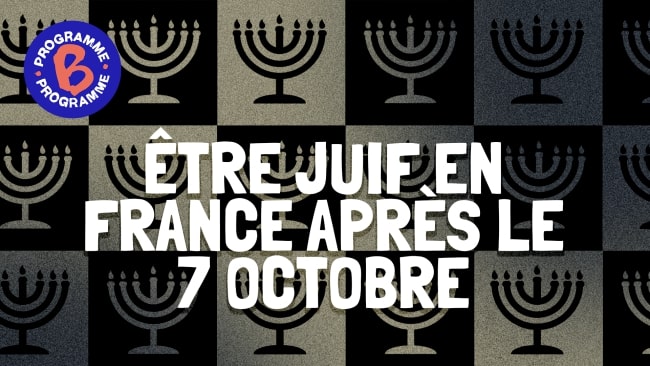 « Être juif, en France, après le 7 octobre », double hallucination sonore