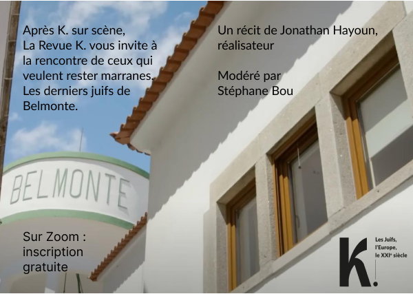 “Être marrane: le choix des derniers juifs de Belmonte”