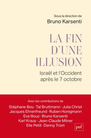 La fin d'une Illusion, coll. (Puf)