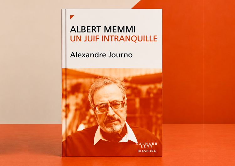 ALBERT MEMMI. UN JUIF INTRANQUILLE - Alexandre Journo