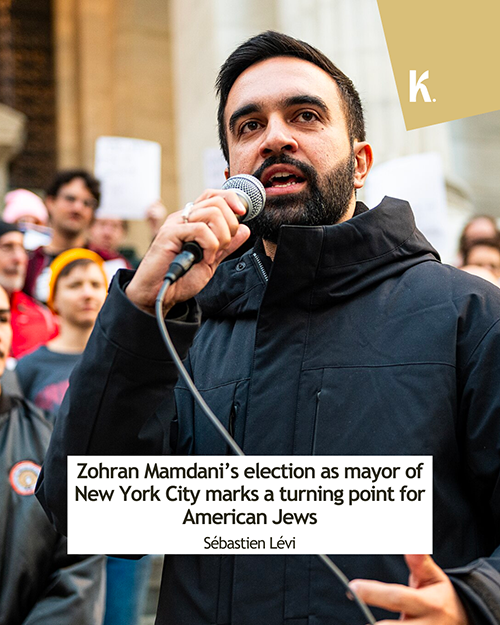 Zohran Mamdani’s election as mayor of New York City marks a turning point for American Jews