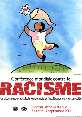 Affiche de la Conférence mondiale contre le racisme, la discrimination raciale, la xénophobie et l’intolérance qui y est associée - Durban, 31 août-8 septembre 2001